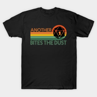 Crit Fail Another One Bites The Dust T-Shirt